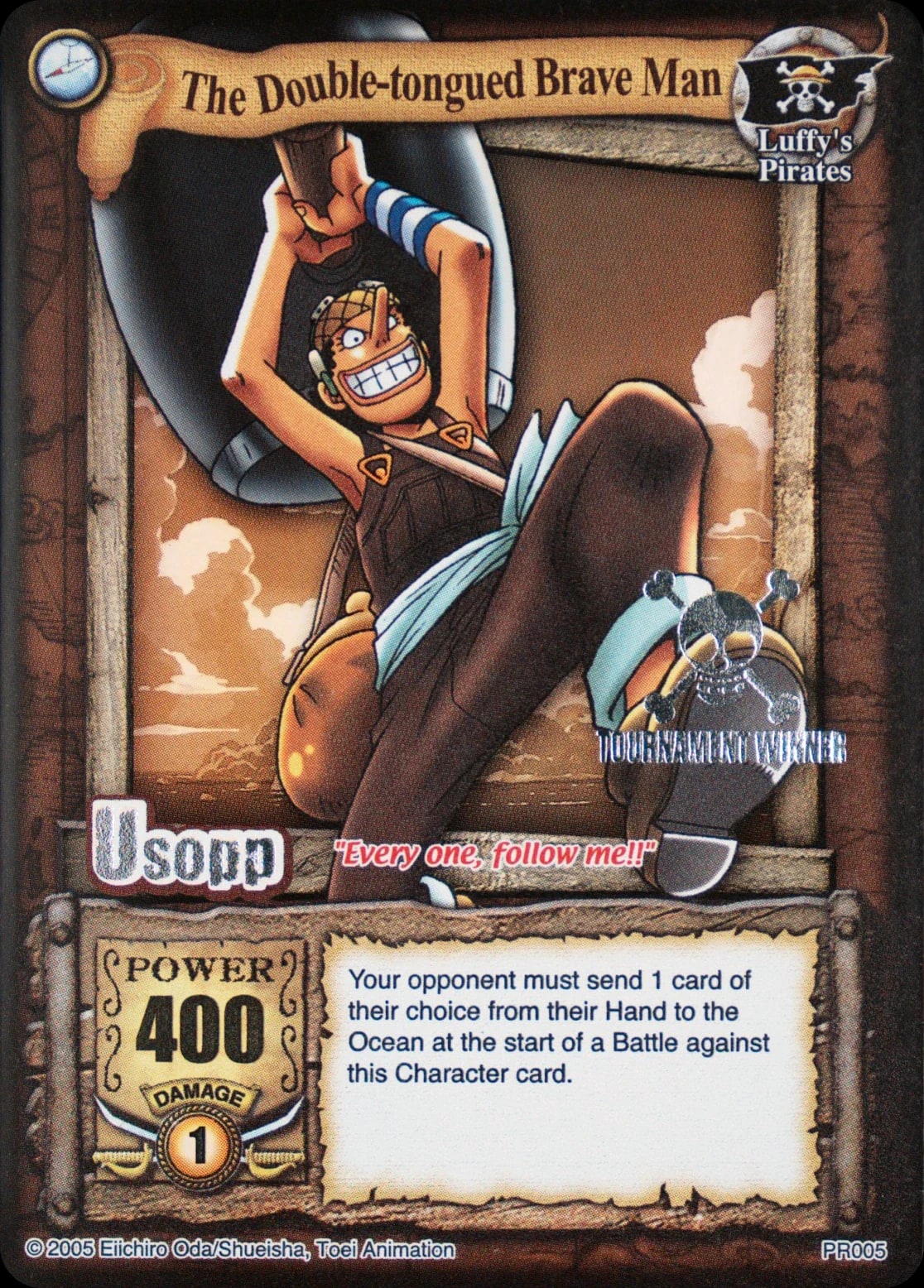 PR005 The Double-tounged Brave Man, U.S. treatment